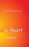 The Heart - Vessantara - 9781899579716