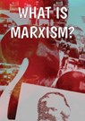 What Is Marxism? - Rob Sewell ; Alan Woods - 9781900007573