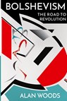 Bolshevism - Alan Woods - 9781900007733
