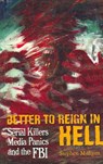 Better To Reign In Hell - Stephen Milligen - 9781900486538