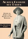 Agatha Christie and Ealing - Jonathan Oates - 9781901091922
