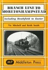Branch Line to Moretonhampstead - Vic Mitchell ; Keith Smith - 9781901706277