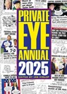 Private Eye Annual 2025 - Ian Hislop - 9781901784756