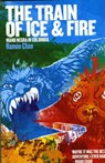 The Train of Ice and Fire - Ramon Chao - 9781901927443