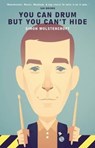 You Can Drum but You Can't Hide - Simon Wolstencroft - 9781901927696
