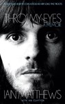 Thro' My Eyes - Iain Matthews - 9781901927856