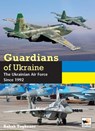 Guardians of Ukraine - Babak Taghvaee - 9781902109619