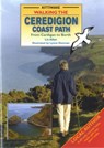 Walking the Ceredigion Coast Path - From Cardigan to Borth - Liz Allan - 9781902302676
