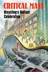CRITICAL MASS - Chris Carlsson - 9781902593593