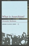 What Is Anarchism? - BERKMAN,  Alexander - 9781902593708