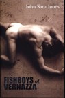 Fishboys of Vernazza - John Sam Jones - 9781902638348