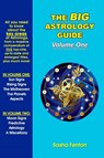 The Big Astrology Guide - Volume One - Sasha (Sasha Fenton) Fenton - 9781903065938