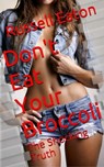 Don't Eat Your Broccoli: The Shocking Truth - Russell Eaton - 9781903339497