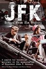 JFK: Echoes from Elm Street - Mark Bridger ; Barry Keane - 9781903499733