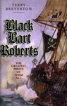 Black Bart Roberts - The Greatest Pirate of Them All - Terry Breverton - 9781903529126
