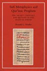 Sufi Metaphysics and Qur'anic Prophets - Ronald L. Nettler - 9781903682067