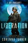 Liberation (U.K. Edition) - Corinna Turner - 9781903858097