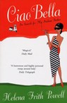 Ciao Bella - FRITH POWELL,  Helena - 9781903933947