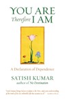 You are Therefore I am - Satish Kumar - 9781903998182