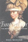Fanny Burney : the Mother of English Fiction - NICOLSON,  Nigel - 9781904095187