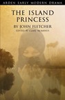 The Island Princess - John Fletcher - 9781904271536