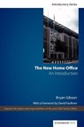 The New Home Office - Bryan Gibson ; David Faulkner - 9781904380498