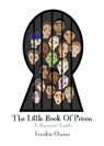 The Little Book of Prison - Frankie Owens - 9781904380832