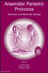 Anaerobic Parasitic Protozoa - C. Graham Clark ; Patricia J. Johnson ; Rodney D. Adam - 9781904455615