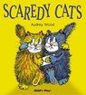 Scaredy Cats - Audrey Wood - 9781904550488