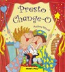 Presto Change-O - Audrey Wood - 9781904550525