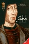 James III - Norman Macdougall - 9781904607878