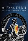 Alexander II - Richard D. Oram - 9781904607922
