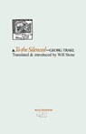 To the Silenced - Georg Trakl - 9781904614104