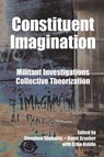 Constituent Imagination - David Graeber ; Erika Biddle ; Stevphen Shukaitis - 9781904859352