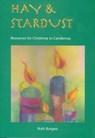 Hay and Stardust - Ruth Burgess - 9781905010004