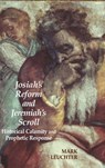 Josiah's Reform and Jeremiah's Scroll - Mark Leuchter - 9781905048311