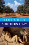 Blue Guide Southern Italy - Paul Blanchard - 9781905131181