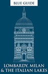 Blue Guide Lombardy, Milan & the Italian Lakes - Alta Macadam ; Annabel Barber - 9781905131839