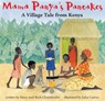 Mama Panya's Pancakes - Mary and Rich Chamberlin - 9781905236640