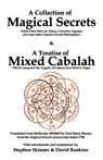 A Collection of Magical Secrets & A Treatise of Mixed Cabalah - David Rankine - 9781905297207