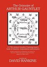 The Grimoire of Arthur Gauntlet - David Rankine - 9781905297542