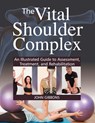 The Vital Shoulder Complex - John Gibbons - 9781905367931