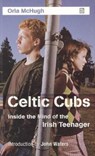 Celtic Cubs - Orla McHugh - 9781905483082