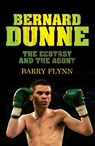 Bernard Dunne - Barry Flynn - 9781905483884