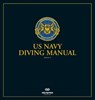 The US Navy Diving Manual - Naval Sea Systems Command - 9781905492411