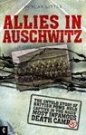 Allies in Auschwitz - Duncan Little - 9781905570218
