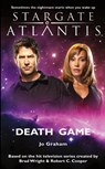 Stargate Atlantis: Death Game - Jo Graham - 9781905586479