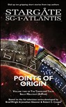 STARGATE SG-1 ATLANTIS Points of Origin - Sally Malcolm - 9781905586721