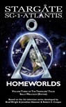 STARGATE SG-1 ATLANTIS Homeworlds - Sally Malcolm - 9781905586790