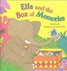 Elfa and the Box of Memories - Michelle Bell - 9781905664429